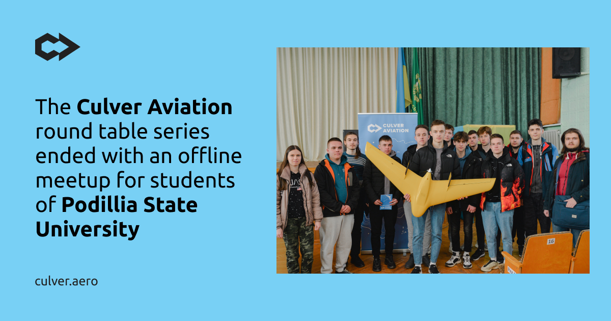 The Culver Aviation round table series ended with an offline meetup for students of Podillia State University